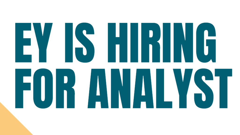 EY is hiring for Analyst