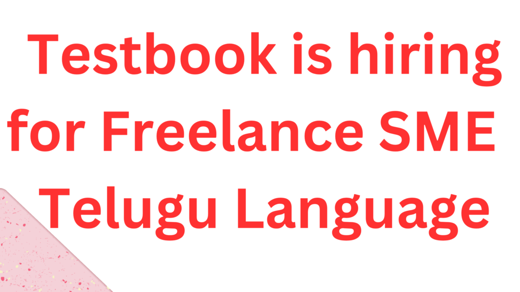 Testbook is hiring for Freelance SME – Telugu Language(APTET/TSTET/CTET)